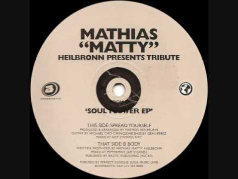 Matthias Heilbronn - Spread Yourself