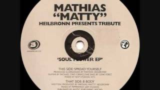 Matthias Heilbronn - Spread Yourself