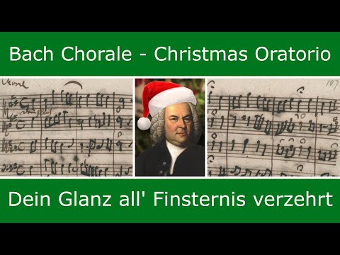 Bach's own score - Dein Glanz all' Finsternis verzehrt (chorale)