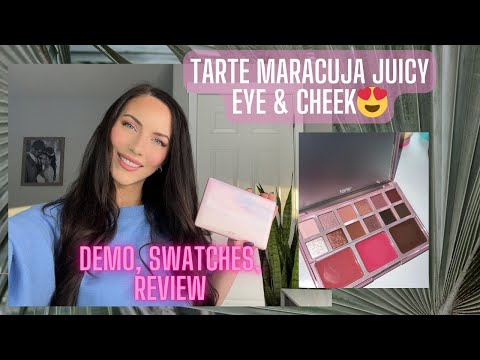 Tarte MARACUJA JUICY EYE And CHEEK PALETTE -Review, Swatches, Demo