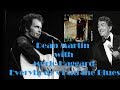 Dean Martin with Merle Haggard - Everybody's Had the Blues (1983)