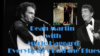 Dean Martin with Merle Haggard - Everybody&#39;s Had the Blues (1983)