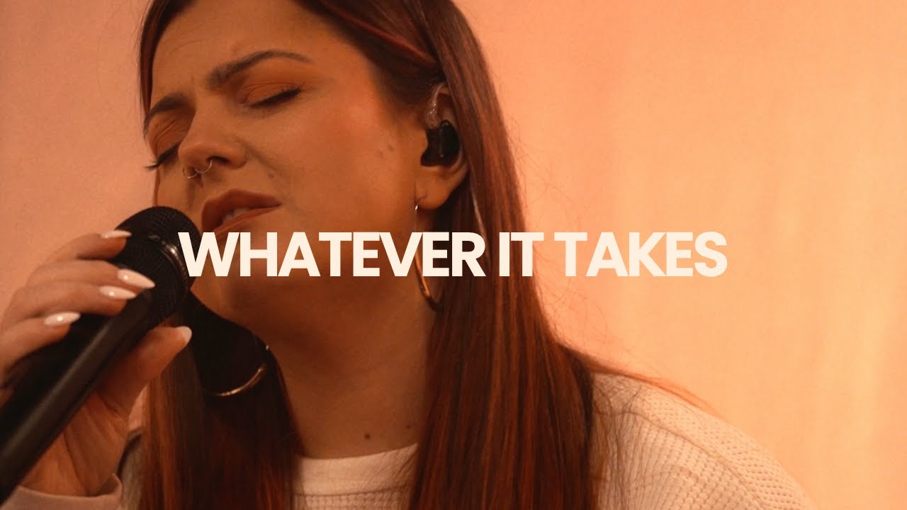 Whatever It Takes | Ali McFarlane | GPA Worship