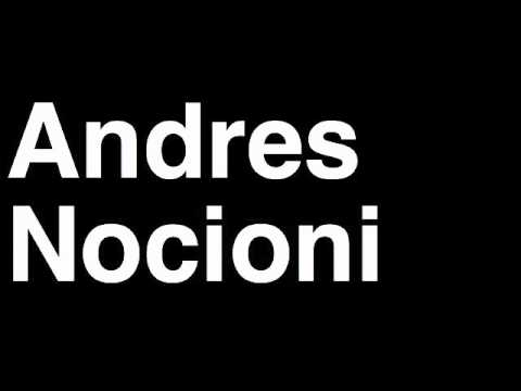 How to Pronounce Andres Nocioni Philadelphia 76ers Sixers NBA Basketball Player Runforthecube