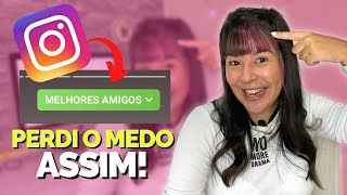 MEDO DE GRAVAR STORIES? Aprenda a MELHOR ESTRATÉGIA para perder TIMIDEZ de postar story no INSTAGRAM