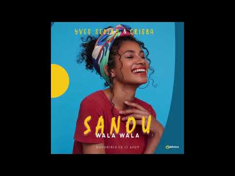 Yves Sèdjro Feat Crisba - Sanou Wala Wala