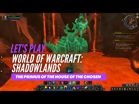 Let's Play World of Warcraft: Shadowlands (Meeting the Primus of The House of the Chosen)