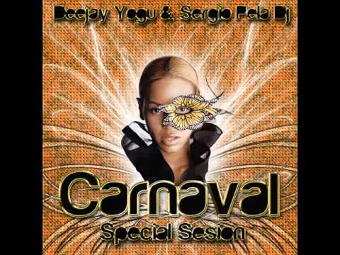 04 Special Sesion Carnaval 2011 Sergio Pela Dj