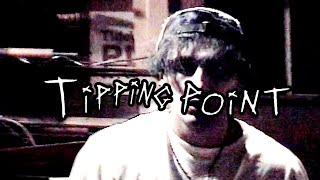 Tipping Point Music Video