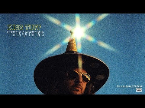King Tuff - The Other [FULL ALBUM STREAM]