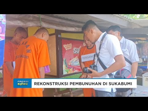 REKONSTRUKSI PEMBUNUHAN ANAK SEBATANG KARA DI SUKABUMI