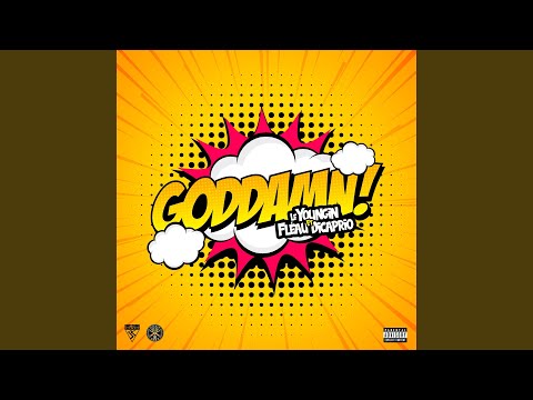 Goddamn (feat. Fléau Dicaprio)