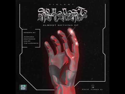 Violent - Paranoia (Chlär Remix) (Bipolar Disorder)