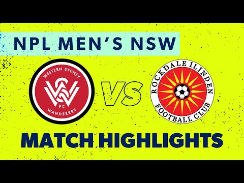 NPL Men's NSW Round 26 Highlights – WSW v Rockdale Ilinden
