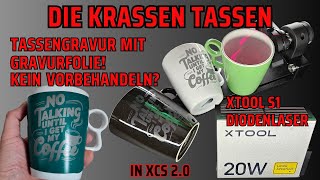 Tassengravur mit Markierfolie am Diodenlaser xTool S1 und dem Rotary Tool RA2 Pro