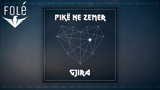 Gjira - Pike Ne Zemer
