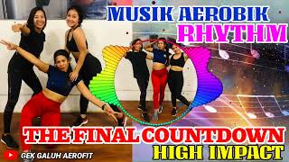 Download lagu Musik aerobik rhythm high impact | The Final Countdown mp3
