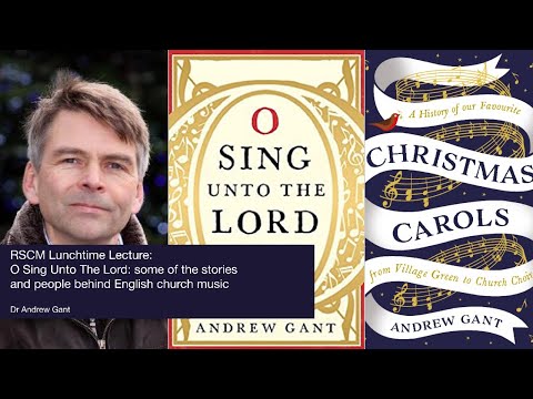 RSCM Lunchtime Lecture: O sing unto the Lord