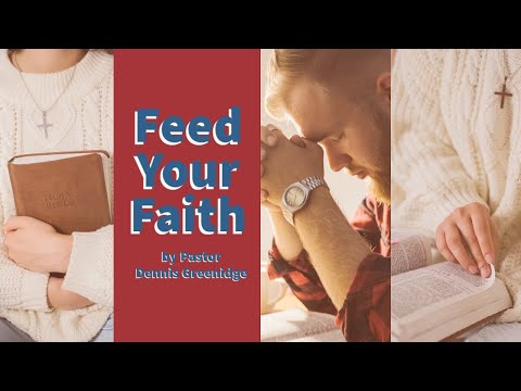 Feed Your Faith