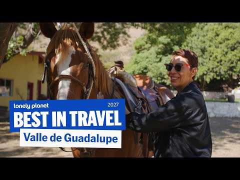 墨西哥葡萄酒產區驚人崛起！| Lonely Planet 2027 最佳旅遊目的地 (Inside Mexico’s BOOMING Wine Country | Lonely Planet’s Best in Travel 2027)