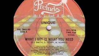 Unique - What I Got Is What You Need video