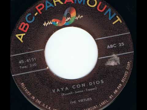 Vaya Con Dios (played by The Virtues) 1959
