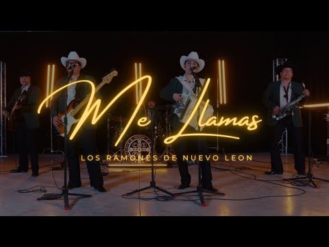 Me llamas - Los Ramones De Nuevo León