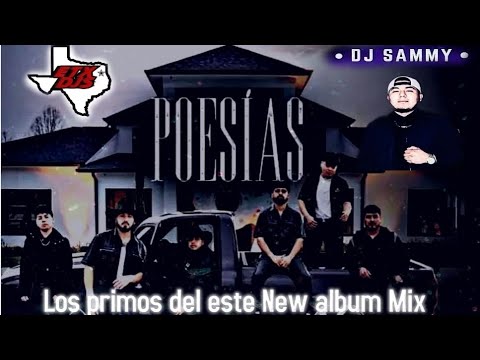 Los Primos Del Este (Poesias) Nuevo Album Mix 2024 Djsammy [-_-]