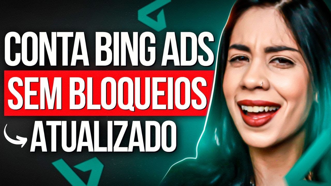 [BING ADS 2024] Como CRIAR CONTA no BING ADS SEM BLOQUEIO - Forma Correta