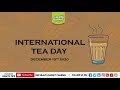 Tea Lover Whatsapp Status International Tea Day Chai Day Chai Lover