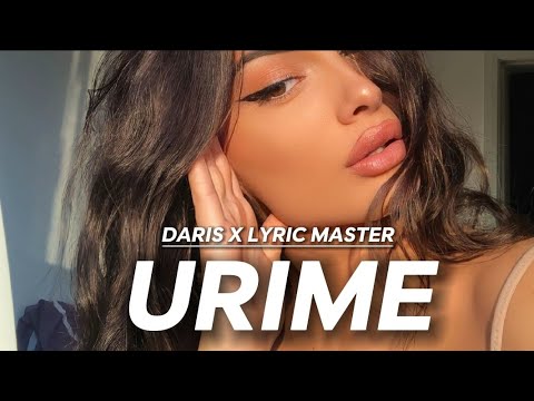 DARIS X LYRIC MASTER - URIME ( LYRICS)