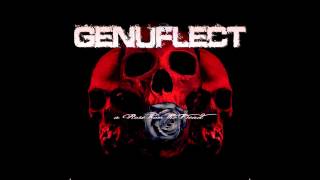 Genuflect - Riot On The Set