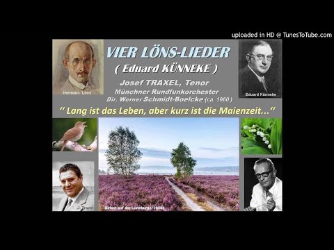 VIER LÖNS-LIEDER ( Eduard Künneke ) - Josef TRAXEL, Tenor