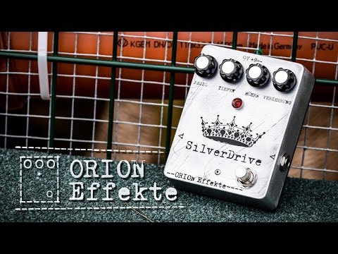 Orion Effekte Silver Drive (OD) - Review