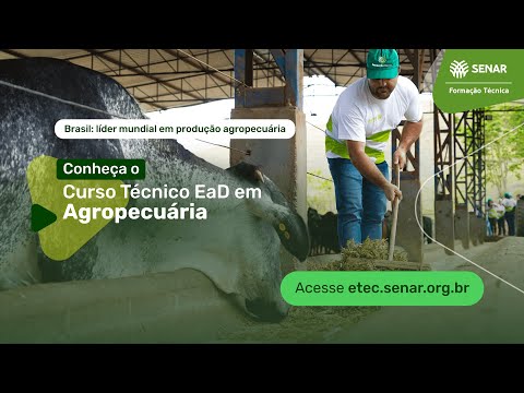 Conheça o Curso Técnico EaD em Agropecuária do Senar
