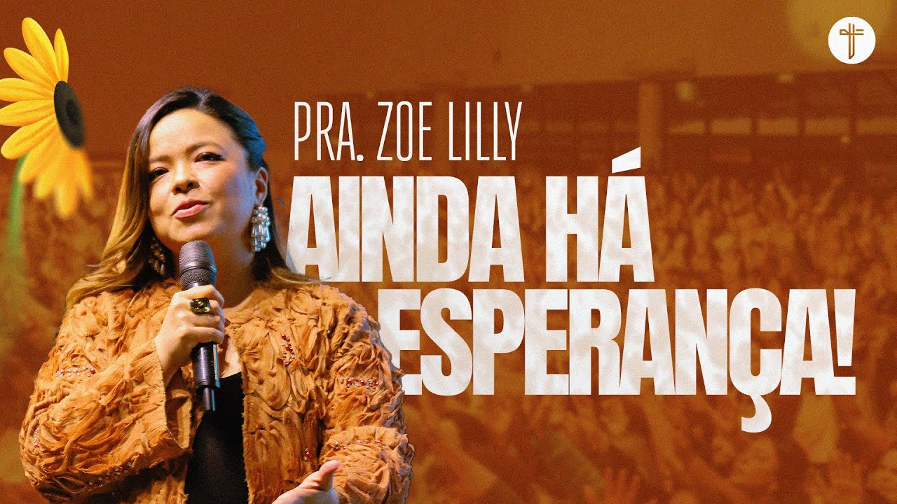 TUDO VAI BEM | Pra. Zoe Lilly