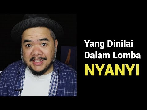 Ini Yang Dinilai Dalam Lomba Nyanyi