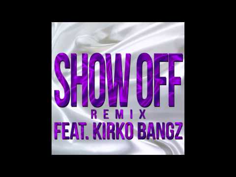 SoMo - Show Off Feat. Kirko Bangz (Remix)