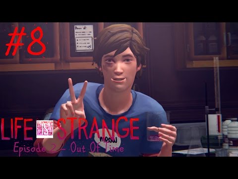 Life Is Strange - Episode 2: Out Of Time - Part #8 Walkthrough / Gameplay [PS4 / Xbox One / PC]