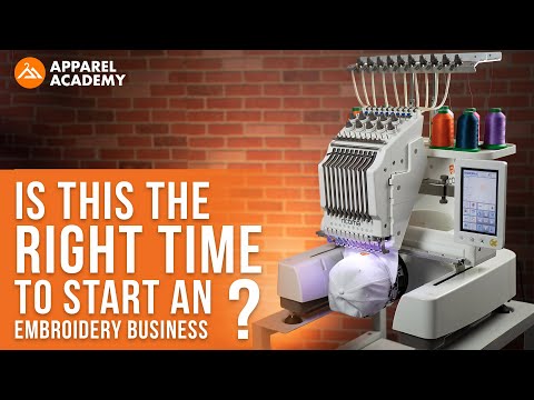 , title : 'Is this the RIGHT TIME to start an embroidery business? | Apparel Academy (Ep43)'