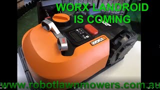 WORX Landroid is Coming Soon