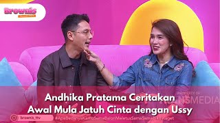Download lagu Andhika Pratama Ceritakan Awal Mula Jatuh Cinta dengan Ussy - BROWNIS (4/9/25) P1 mp3