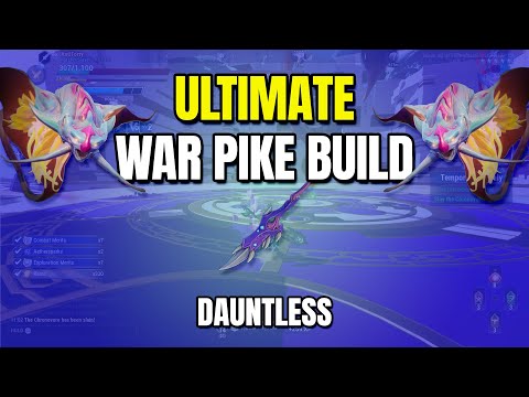 The Ultimate War Pike Build for The Chronovore | Dauntless
