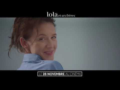 Lola and Her Brothers - Lola et Ses Frères - Trailer FFC2019