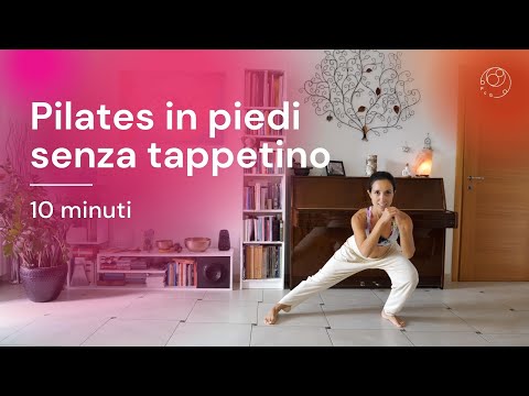 Pilates in piedi senza tappetino | 10 min