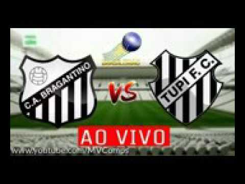 BRAGANTINO X TUPI AO VIVO SEM TRAVAR EM HD