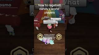 how to ragebait dandy's world players | #dandysworld #dandy #ragebait #roblox