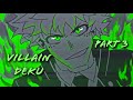 Nightmare Villain Deku BNHA Animatic Part 3
