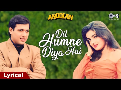 Dil Humne Diya Hai (Lyrical) — watch video