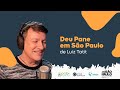 Deu pane na cidade de São Paulo - Luiz Tatit